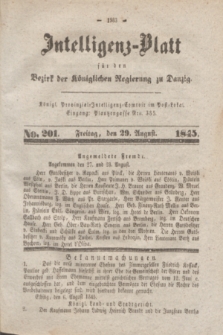 Intelligenz-Blatt für den Bezirk der Königlichen Regierung zu Danzig. 1845, No. 201 (29 August) + dod.