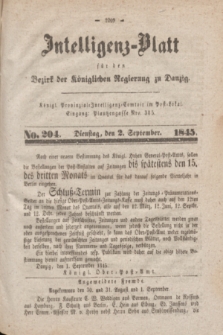 Intelligenz-Blatt für den Bezirk der Königlichen Regierung zu Danzig. 1845, No. 204 (2 September)