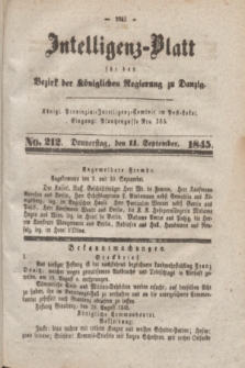 Intelligenz-Blatt für den Bezirk der Königlichen Regierung zu Danzig. 1845, No. 212 (11 September)