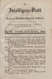 Intelligenz-Blatt für den Bezirk der Königlichen Regierung zu Danzig. 1845, No. 214 (13 September) + dod.