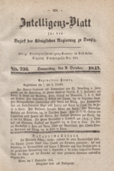 Intelligenz-Blatt für den Bezirk der Königlichen Regierung zu Danzig. 1845, No. 236 (9 October) + dod.