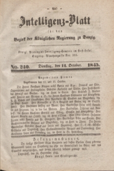 Intelligenz-Blatt für den Bezirk der Königlichen Regierung zu Danzig. 1845, No. 240 (14 October) + dod.