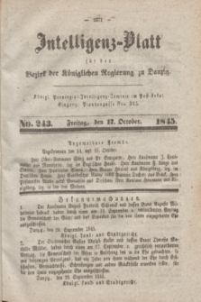 Intelligenz-Blatt für den Bezirk der Königlichen Regierung zu Danzig. 1845, No. 243 (17 October)