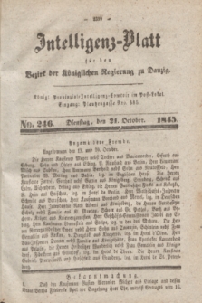 Intelligenz-Blatt für den Bezirk der Königlichen Regierung zu Danzig. 1845, No. 246 (21 October) + dod.