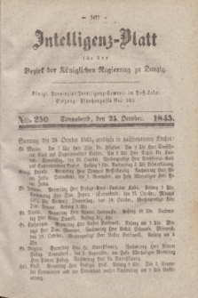 Intelligenz-Blatt für den Bezirk der Königlichen Regierung zu Danzig. 1845, No. 250 (25 October) + dod.