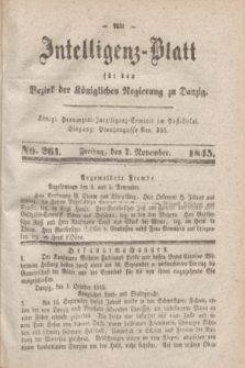 Intelligenz-Blatt für den Bezirk der Königlichen Regierung zu Danzig. 1845, No. 261 (7 November) + dod.