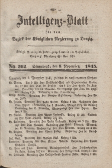 Intelligenz-Blatt für den Bezirk der Königlichen Regierung zu Danzig. 1845, No. 262 (8 November) + dod.
