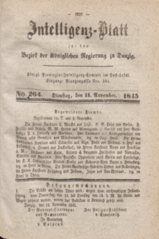 Intelligenz-Blatt für den Bezirk der Königlichen Regierung zu Danzig. 1845, No. 264 (11 November) + dod.