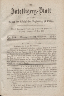 Intelligenz-Blatt für den Bezirk der Königlichen Regierung zu Danzig. 1845, No. 275 (24 November) + dod.