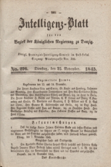 Intelligenz-Blatt für den Bezirk der Königlichen Regierung zu Danzig. 1845, No. 276 (25 November)