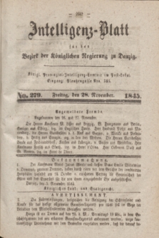 Intelligenz-Blatt für den Bezirk der Königlichen Regierung zu Danzig. 1845, No. 279 (28 November)