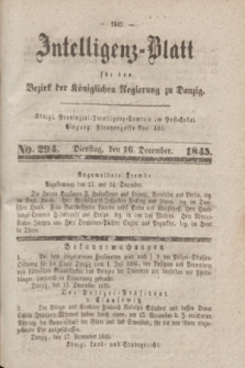 Intelligenz-Blatt für den Bezirk der Königlichen Regierung zu Danzig. 1845, No. 294 (16 December)