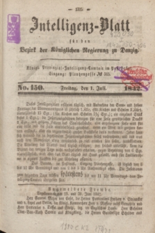 Intelligenz-Blatt für den Bezirk der Königlichen Regierung zu Danzig. 1842, No. 150 (1 Juli) + dod.