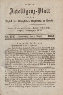 Intelligenz-Blatt für den Bezirk der Königlichen Regierung zu Danzig. 1842, No. 179 (4 August) + dod.