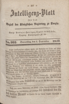 Intelligenz-Blatt für den Bezirk der Königlichen Regierung zu Danzig. 1842, No. 203 (1 September)