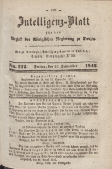 Intelligenz-Blatt für den Bezirk der Königlichen Regierung zu Danzig. 1842, No. 222 (23 September) + dod.