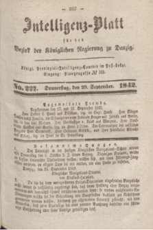 Intelligenz-Blatt für den Bezirk der Königlichen Regierung zu Danzig. 1842, No. 227 (29 September)
