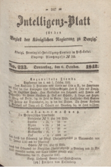 Intelligenz-Blatt für den Bezirk der Königlichen Regierung zu Danzig. 1842, No. 233 (6 Oktober)