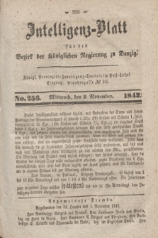 Intelligenz-Blatt für den Bezirk der Königlichen Regierung zu Danzig. 1842, No. 256 (2 November)