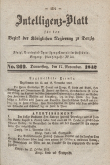 Intelligenz-Blatt für den Bezirk der Königlichen Regierung zu Danzig. 1842, No. 269 (17 November)
