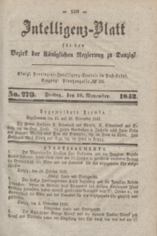 Intelligenz-Blatt für den Bezirk der Königlichen Regierung zu Danzig. 1842, No. 270 (18 November)