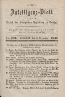 Intelligenz-Blatt für den Bezirk der Königlichen Regierung zu Danzig. 1842, No. 283 (3 Dezember) + dod.