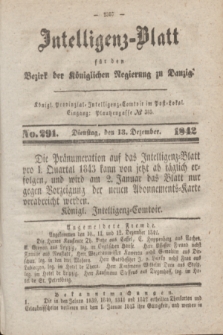 Intelligenz-Blatt für den Bezirk der Königlichen Regierung zu Danzig. 1842, No. 291 (13 Dezember) + dod.