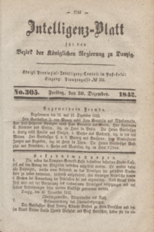 Intelligenz-Blatt für den Bezirk der Königlichen Regierung zu Danzig. 1842, No. 305 (30 Dezember)