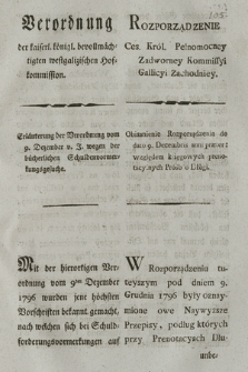 Verordnung der kaiserl. königl. bevollmächtigten westgalizischen Hofkommission : Erläuterung der Verordnung vom 9. Dezember v. J. wegen der bücherlichen Schuldenvormerkungsgesuche. [Dat.:] Krakau den 7ten April 1797