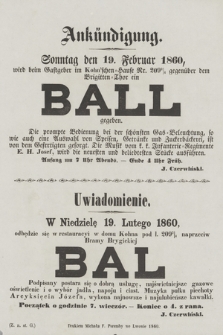 W niedzielę 19. lutego 1860, odbędzie się Bal