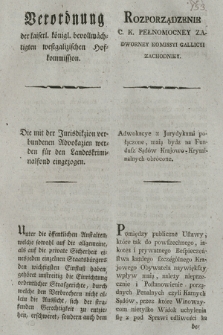 Verordnung der kaiserl. königl. bevollmächtigten westgalizischen Hofkommission : Die mit der Jurisdikzion verbundenen Advokazien werden für den Landeskriminalfond eingezogen. [Dat.:] Krakau 4. August 1797