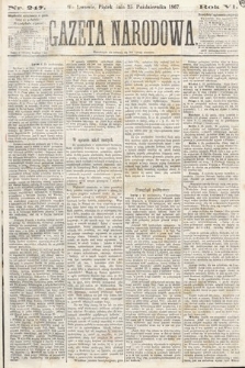 Gazeta Narodowa. 1867, nr 247