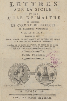 Lettres Sur La Sicile Et Sur L'Ile De Malthe. T. 1