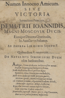 Numen Innocuo Amicum : Sive Victoria Serenissimi Principis, Demetrii Ioannidis [...]