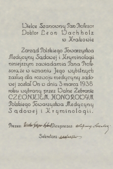 Dyplom Zarządu Polskiego Towarzystwa Medycyny Sądowej i Kryminologii dotyczący wyboru Leona Wachholza na członka honorowego Towarzystwa