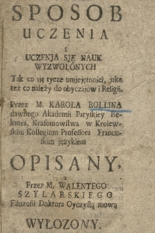 Sposob Uczenia I Uczenja Sję Nauk Wyzwolonych : Tak co sję tycze umjejętności, jako też co należy do obyczajów i Religii