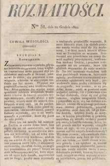 Rozmaitości : oddział literacki Gazety Lwowskiej. 1824, nr 51