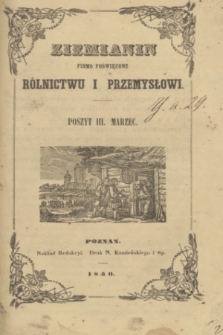 Ziemianin : pismo poświęcone rolnictwu i przemysłowi. T.1, poszyt 3 (marzec 1850) + wkładka