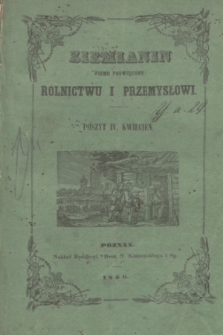 Ziemianin : pismo poświęcone rolnictwu i przemysłowi. T.1, poszyt 4 (kwiecień 1850) + wkładka