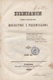 Ziemianin : pismo poświęcone rolnictwu i przemysłowi. [R.2], T.4, Spis artykułów w Tomie IV zawartych (1851)