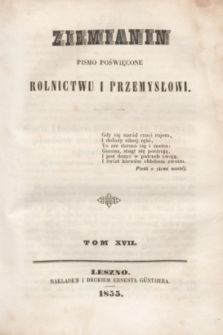 Ziemianin : pismo poświęcone rolnictwu i przemysłowi. [R.6], T.17, [poszyt 5] ([maj] 1855) + wkładka