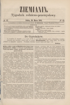 Ziemianin : tygodnik rolniczo-przemysłowy. 1864, № 13 (26 marca)