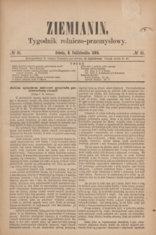 Ziemianin : tygodnik rolniczo-przemysłowy. 1864, № 41 (8 października)