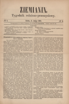 Ziemianin : tygodnik rolniczo-przemysłowy. 1865, № 6 (11 lutego)