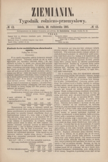 Ziemianin : tygodnik rolniczo-przemysłowy. 1865, № 43 (28 października)