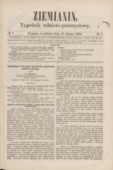 Ziemianin : tygodnik rolniczo-przemysłowy. 1866, № 7 (17 lutego)