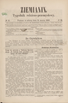 Ziemianin : tygodnik rolniczo-przemysłowy. 1866, № 13 (21 marca)