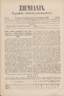 Ziemianin : tygodnik rolniczo-przemysłowy. 1866, № 37 (15 września)