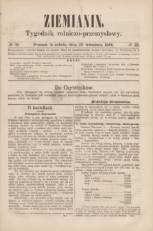 Ziemianin : tygodnik rolniczo-przemysłowy. 1866, № 39 (29 września)