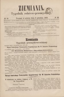 Ziemianin : tygodnik rolniczo-przemysłowy. 1866, № 49 (9 grudnia)